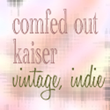 Comfed Out Kaiser